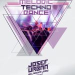 Josef Urban – Deep Melodic Techno Dance Okt. 2018 @ Bar 501